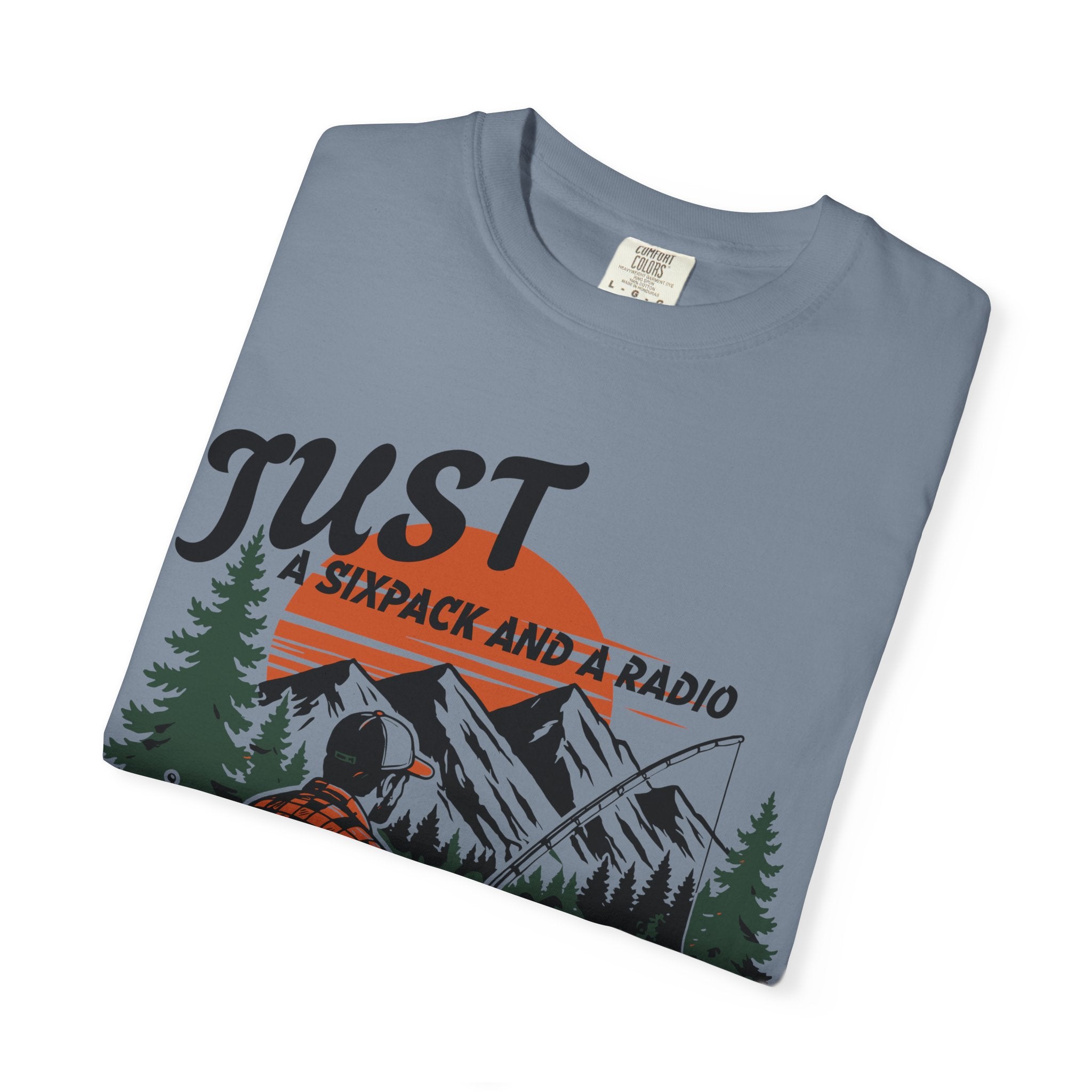 Just A Sixpack And A Radio T-shirt