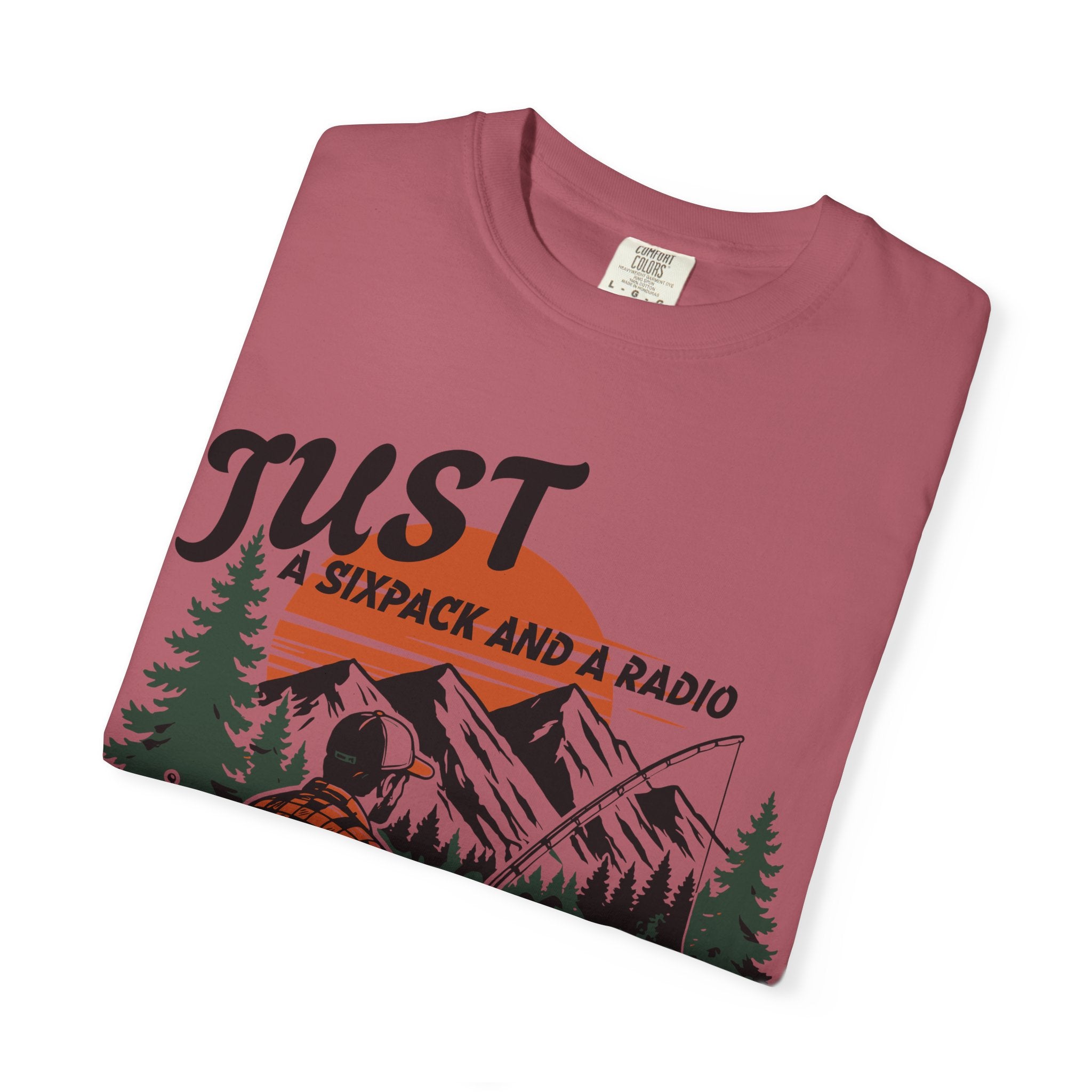 Just A Sixpack And A Radio T-shirt