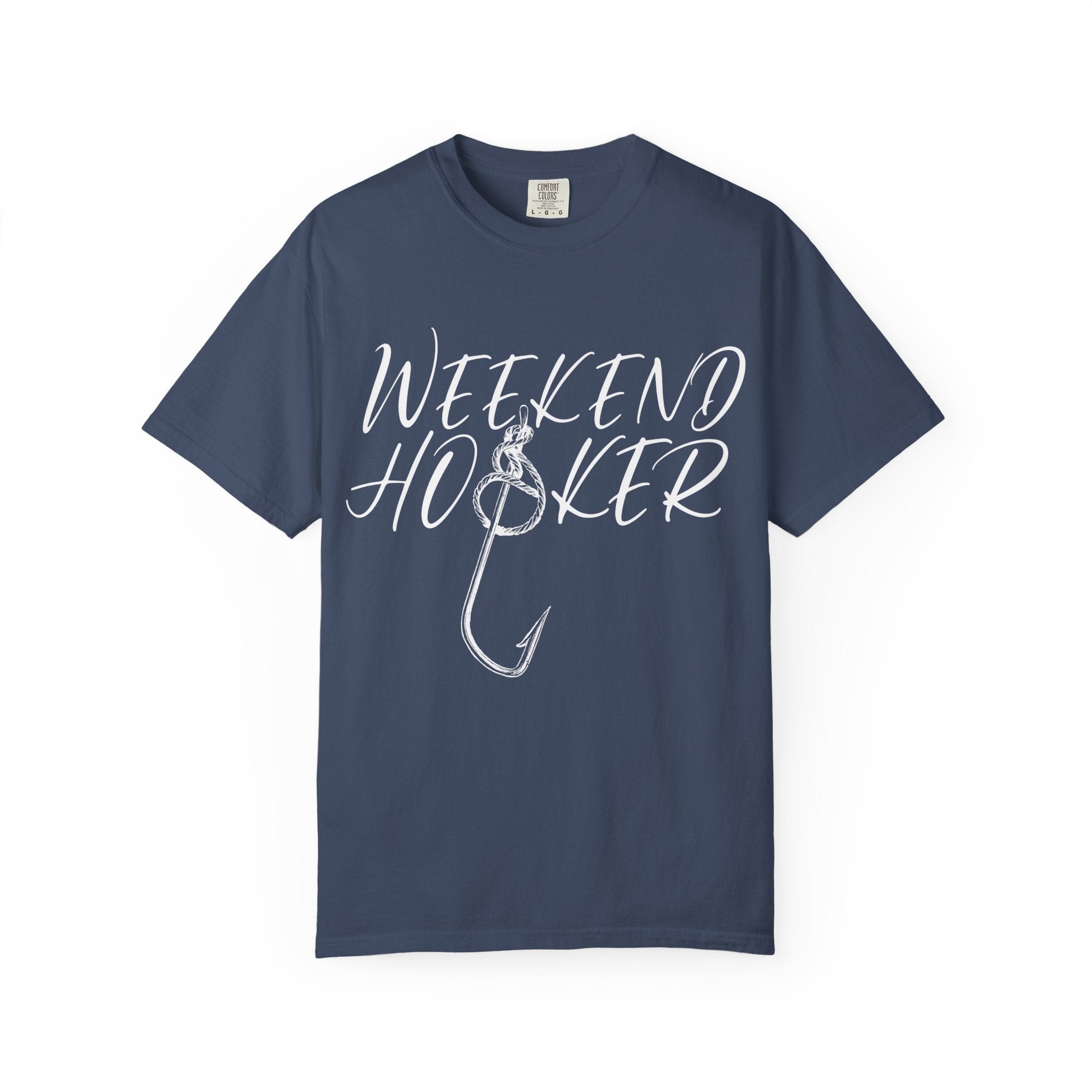 Weekend Hooker T-shirt