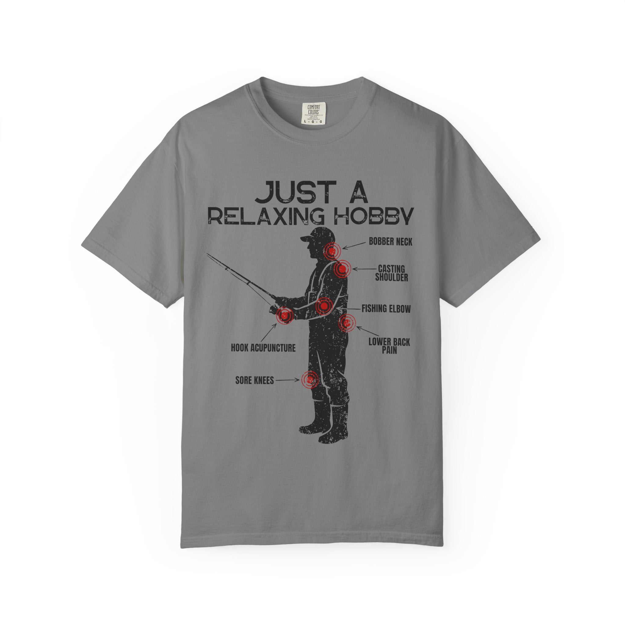 Just A Relaxing Hobby T-shirt