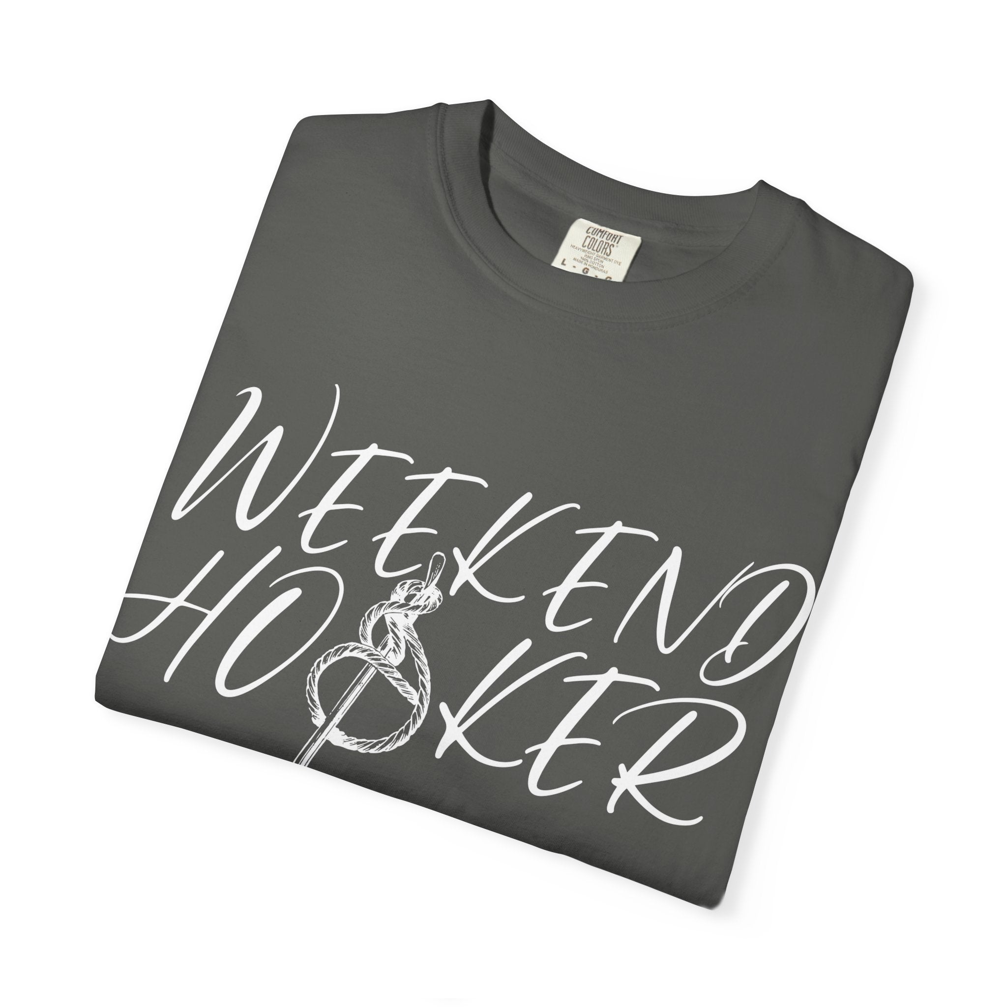 Weekend Hooker T-shirt