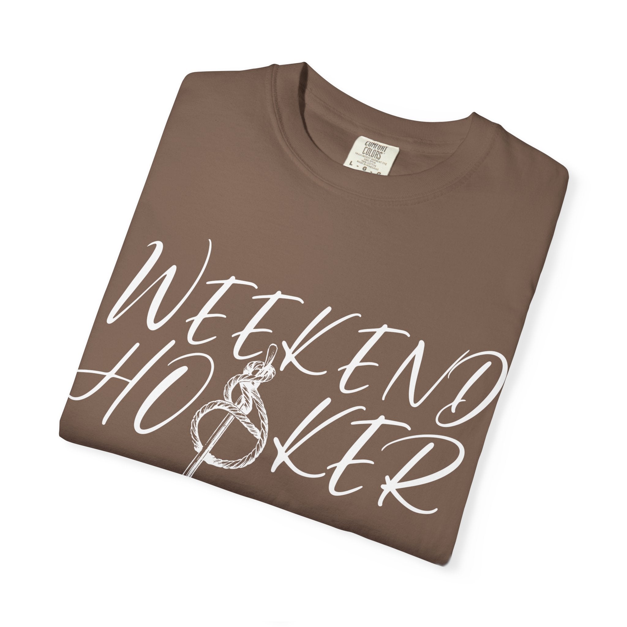 Weekend Hooker T-shirt