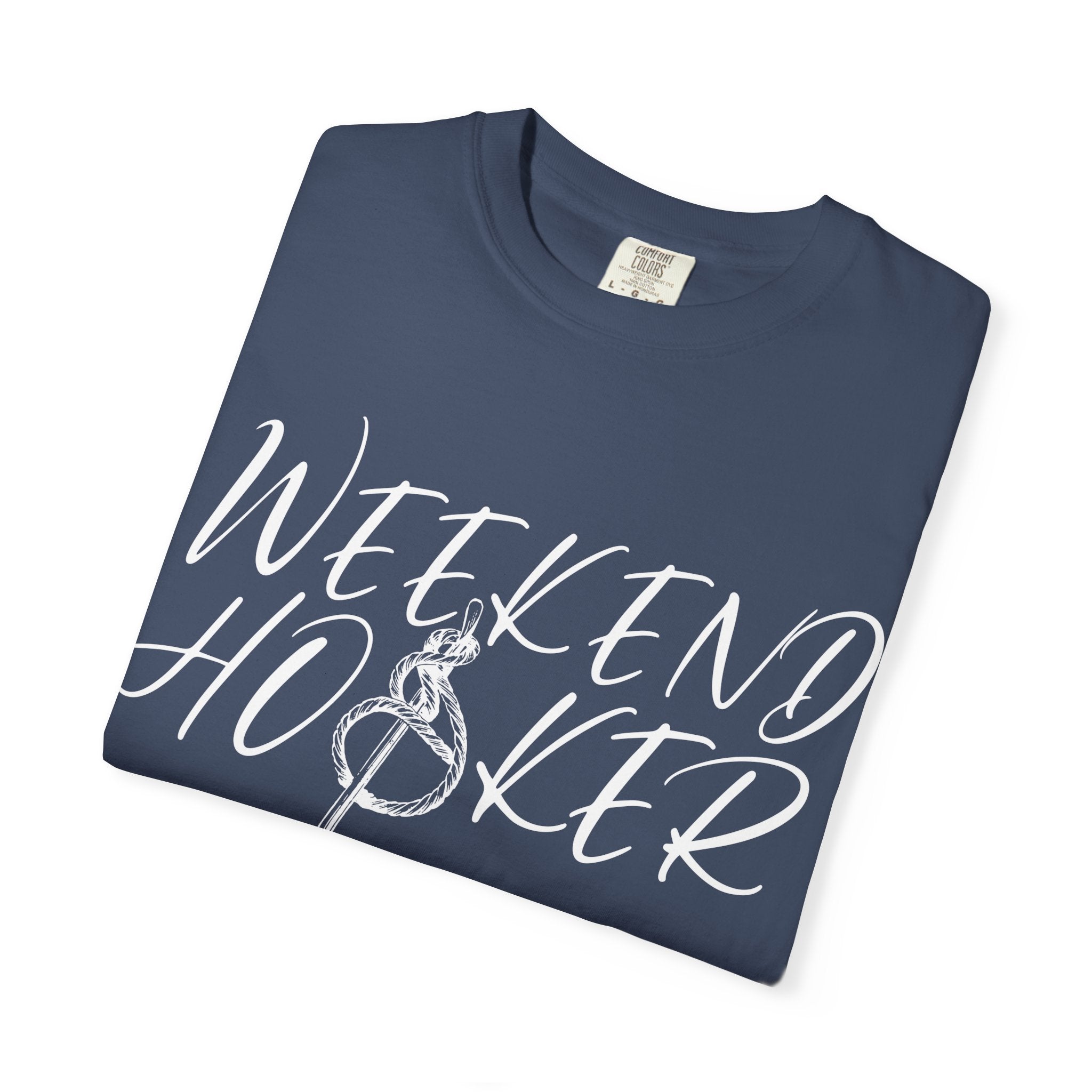 Weekend Hooker T-shirt