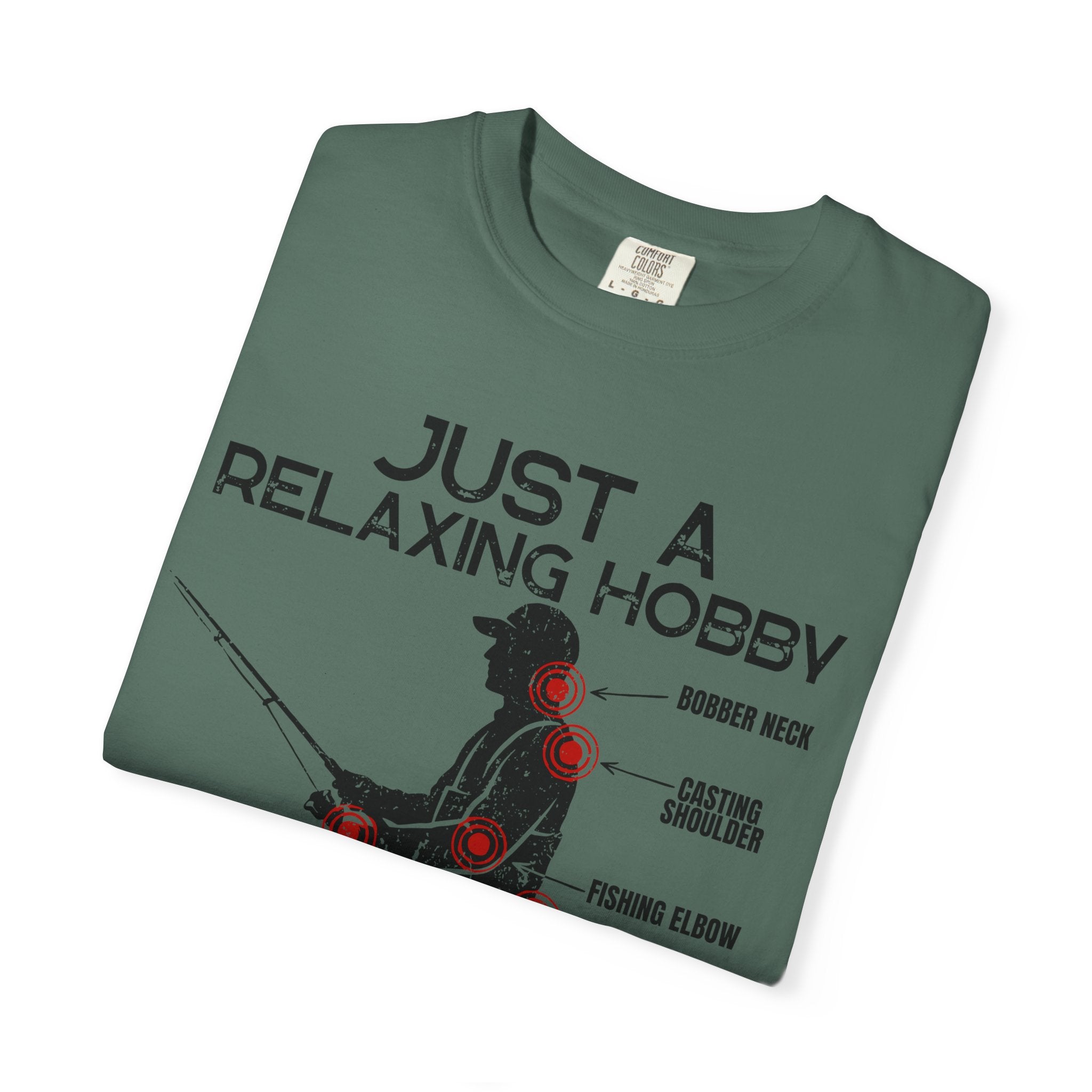 Just A Relaxing Hobby T-shirt