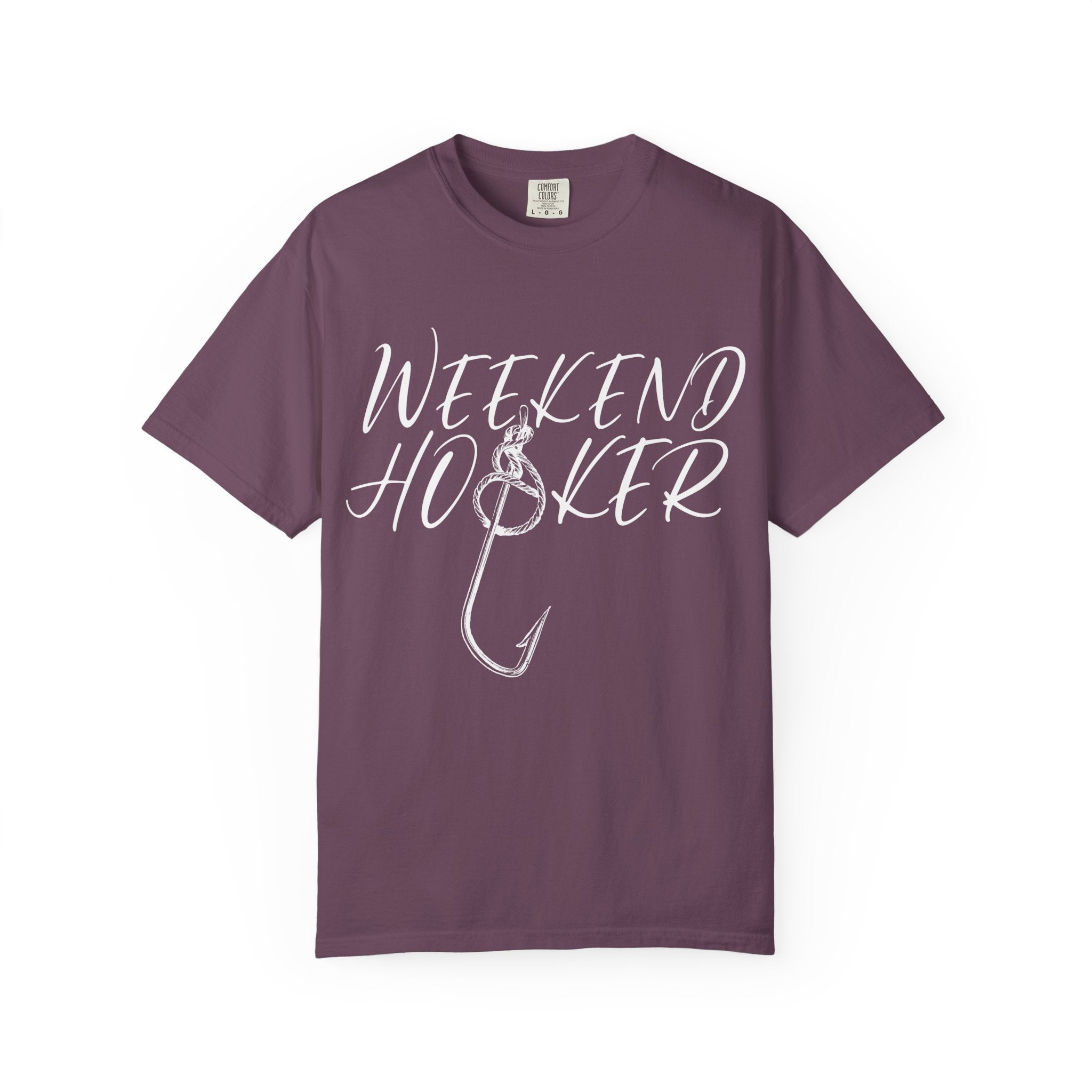 Weekend Hooker T-shirt