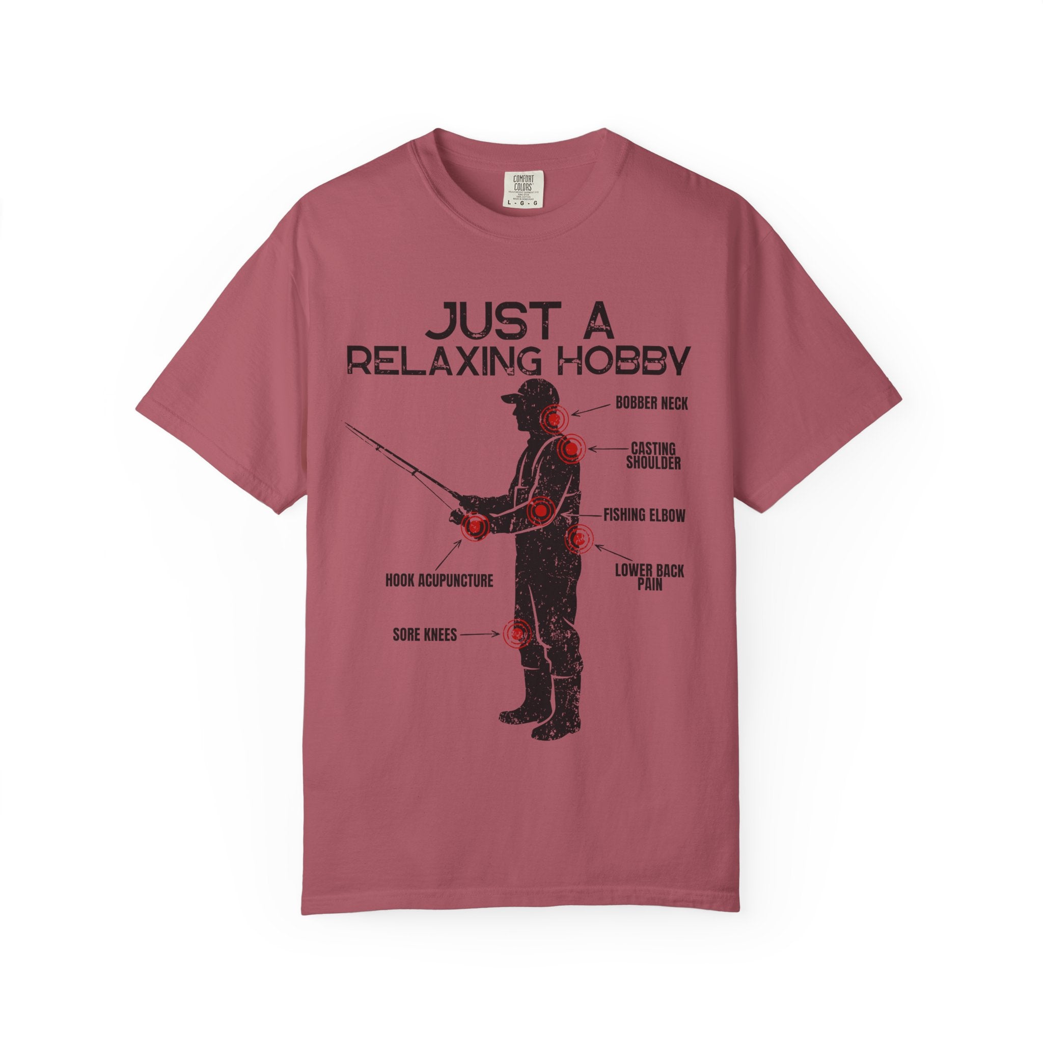 Just A Relaxing Hobby T-shirt