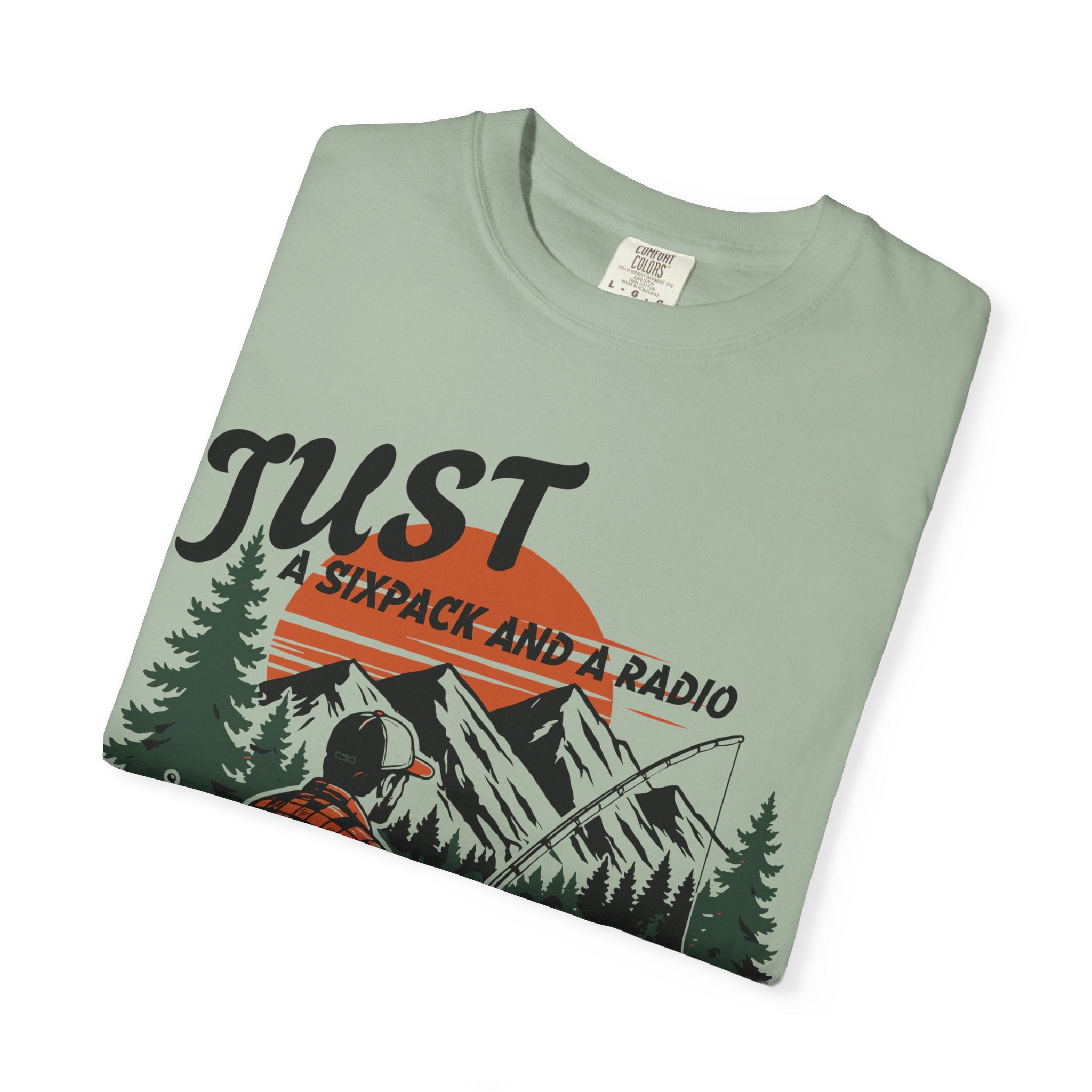 Just A Sixpack And A Radio T-shirt