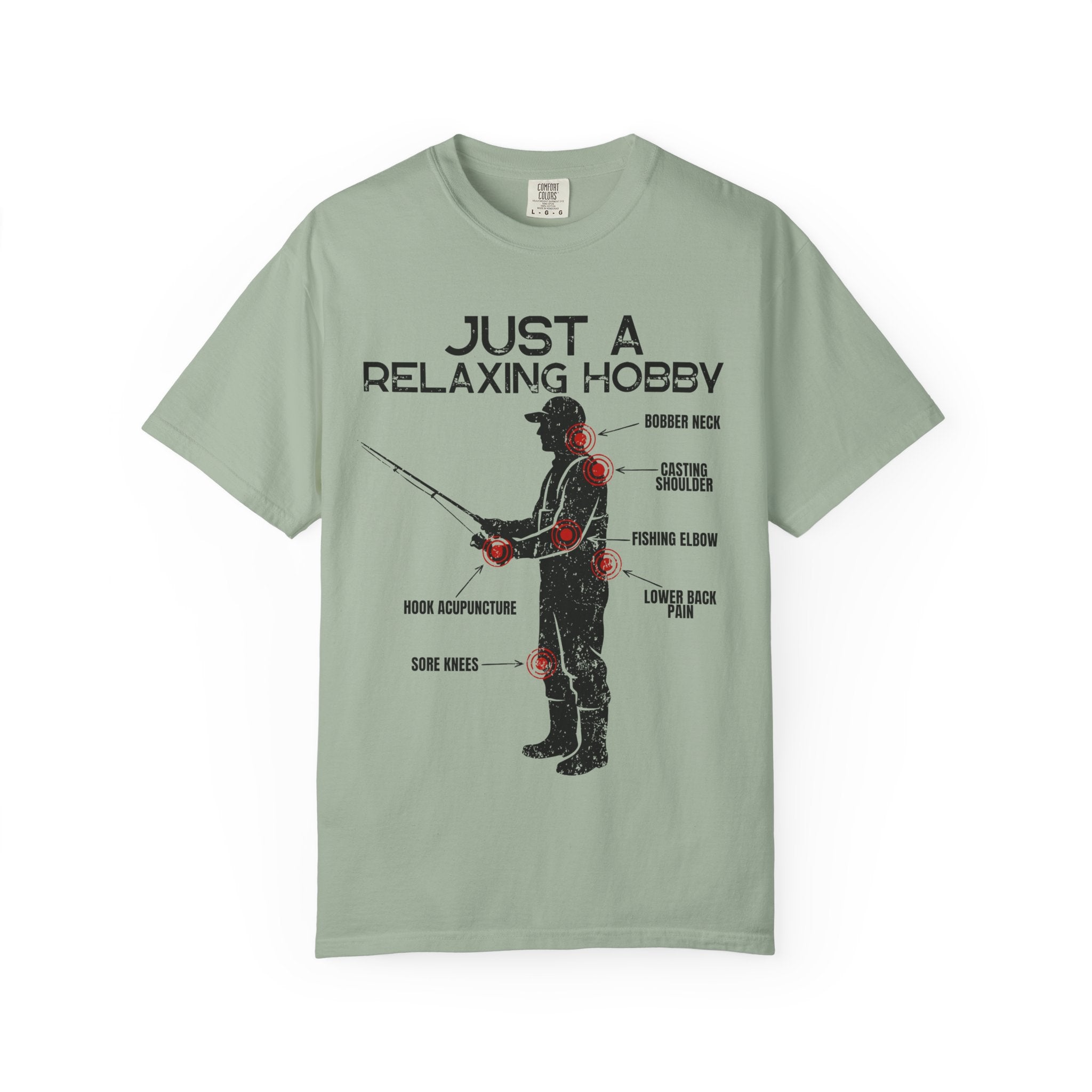 Just A Relaxing Hobby T-shirt