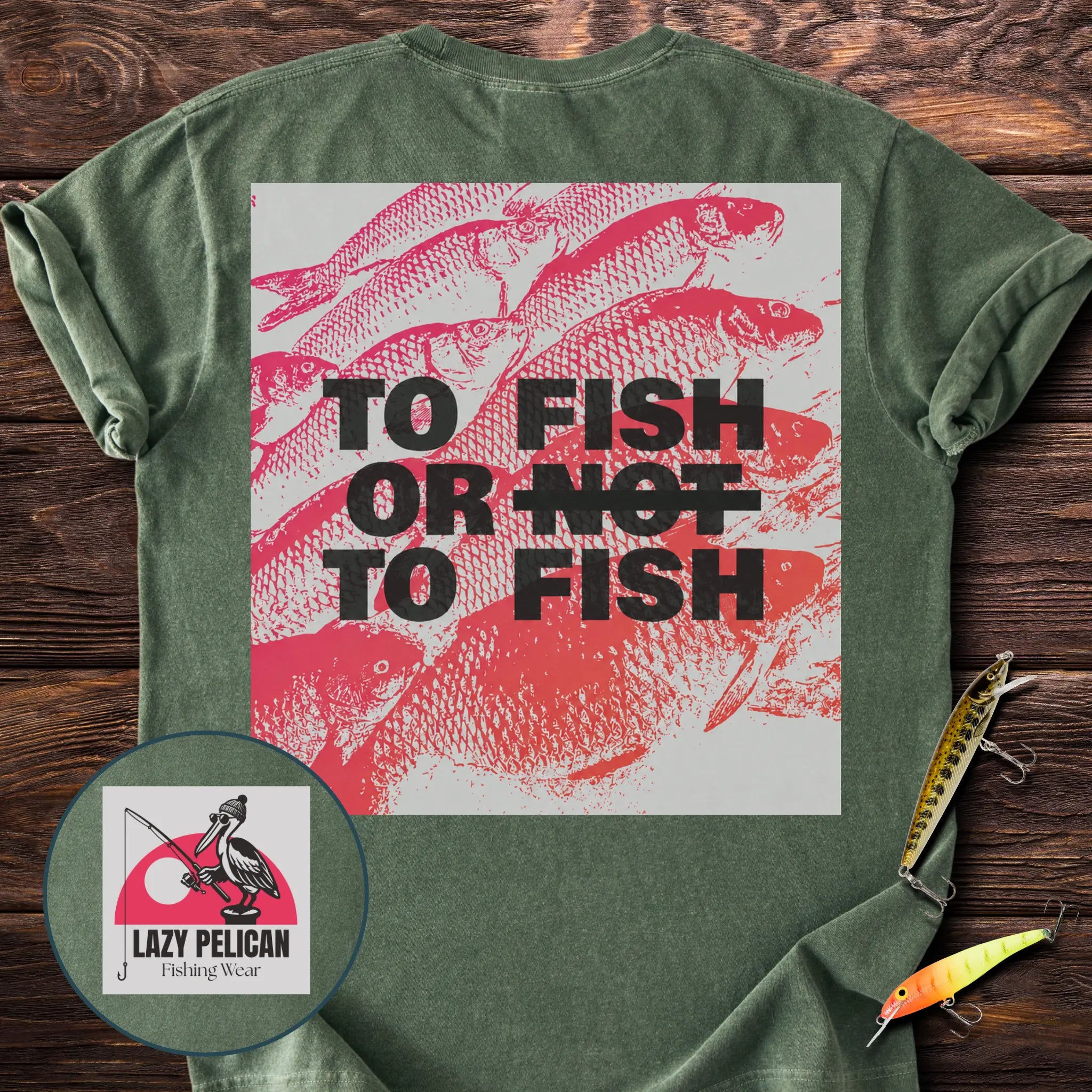 To Fish Or To Fish Back Print T-Shirt